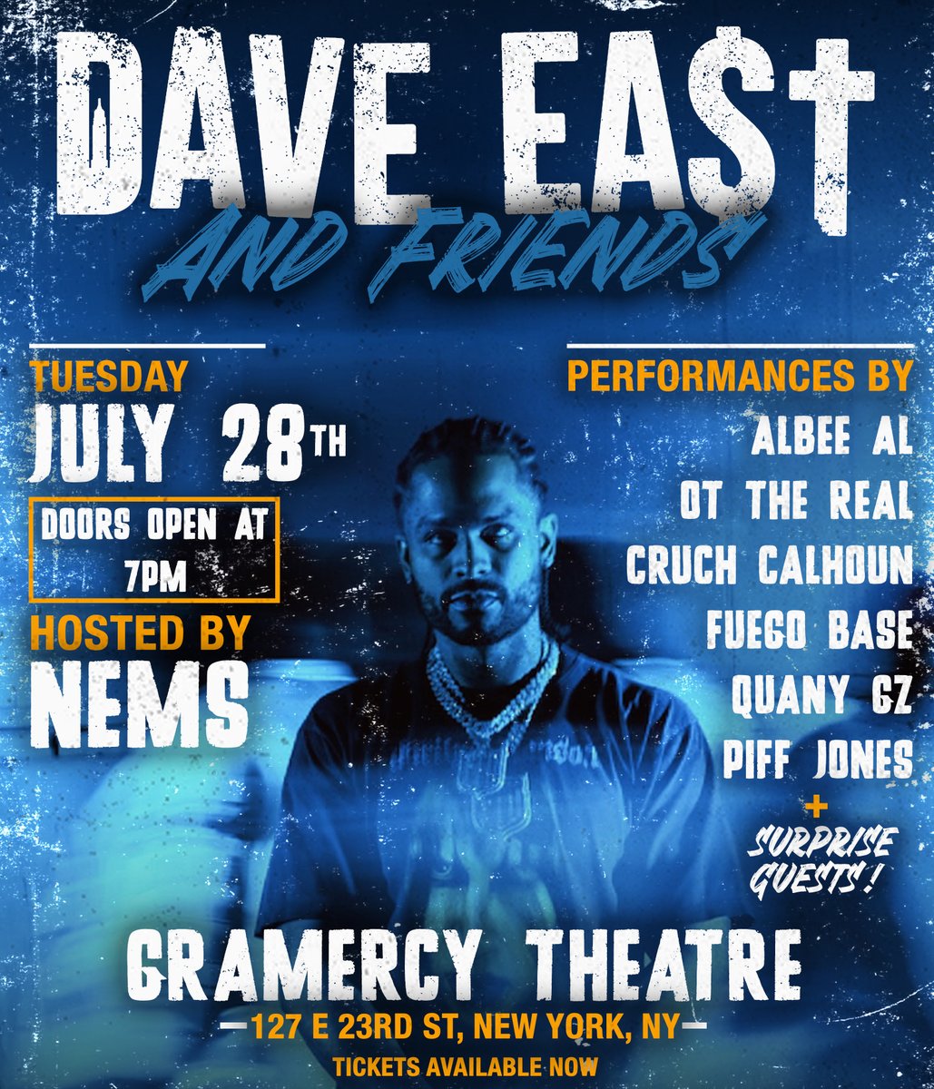 DaveEast's tweet photo. NYC! I'LL BE AT THE GRAMERCY THEATRE TUESDAY 7/28 🎟️ TICKETS ON SALE NOW. POP OUT AND CELEBRATE THE "PRICE OF PAIN" @HarryFraud 

@AlbeeAL201 
@OTtheReal 
@CruchCalhoun 
@FuegoBase 
@OweBoyNHC60 
@loopylifepiif https://t.co/ZgiAC4svp0