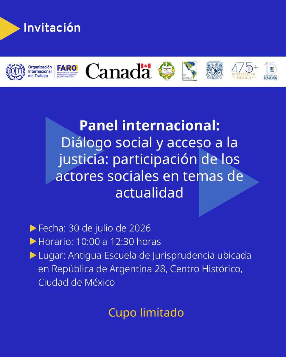 OITMexico's tweet photo. Te invitamos al Panel Internacional "Diálogo social y acceso a la justicia: participación de los actores sociales en temas de actualidad", este 30 de julio en la Ciudad de México.

Regístrate aquí y descarga el programa: https://t.co/aDkG43wc0E https://t.co/CGqlKIXynv