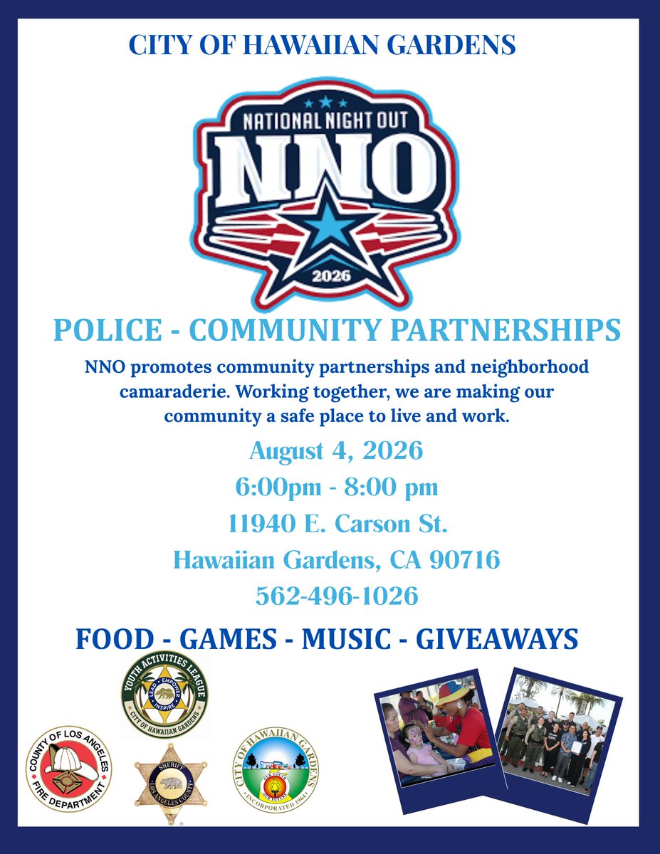 HawaiianGardens's tweet photo. National Night Out 2026 is almost here, Hawaiian Gardens! ๐ Join us August 4, 6โ8pm at 11940 E. Carson St. for food, games, music, and giveaways. Meet your neighbors and local heroes as we celebrate community and safety! ๐๐ #NationalNightOut #HawaiianGardens #CommunityStrong https://t.co/2CheDucl3C