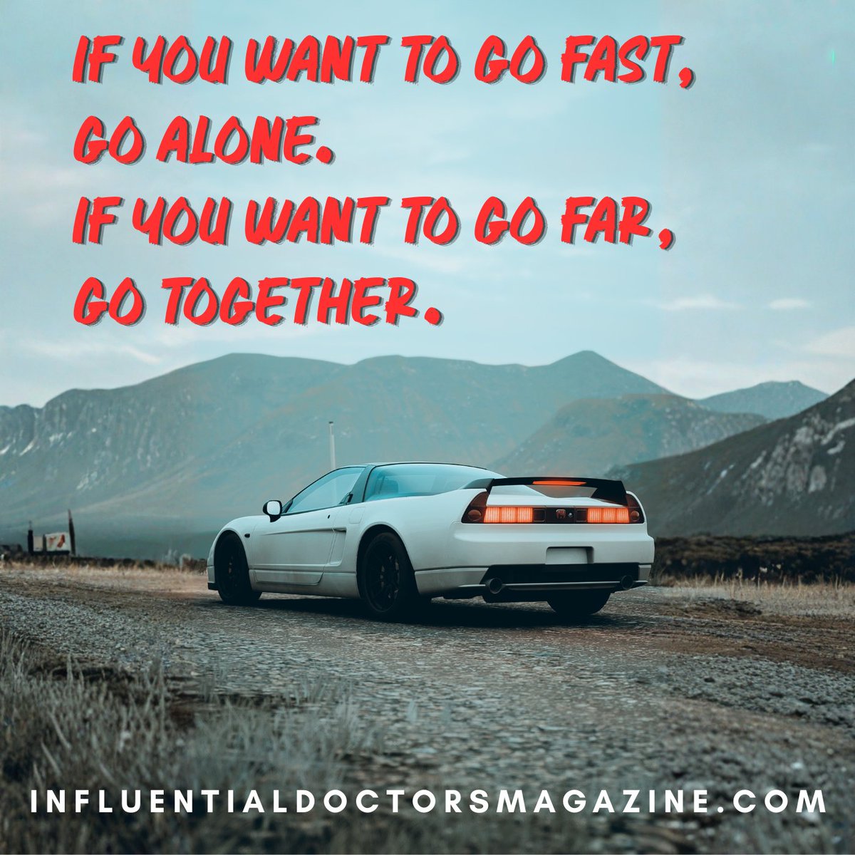 influentialdoc1's tweet photo. #gofast #goalone #gofar #gotogether #influentialdoctorsmagazine #quoteoftheday #inspire
https://t.co/R16g8pUDW2 https://t.co/sqHge32UXd