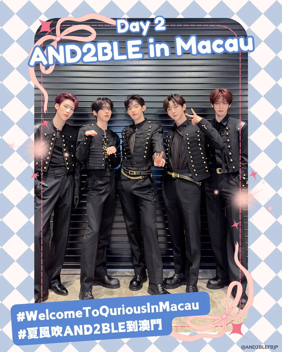 and2ble ショーコン　マカオ　25日　セット umi:D в X: „@AND2BLEFBJP AND2BLE in Macau #WelcomeToQuriousInMacau
