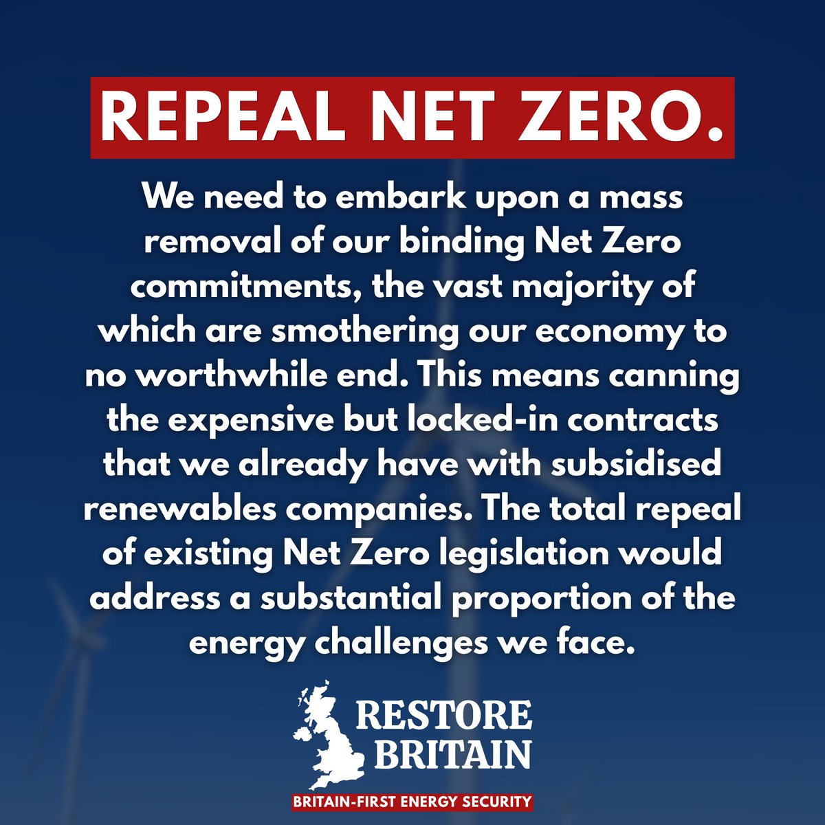 RestoreBritain's tweet photo. Repeal Net Zero. https://t.co/xkZeagHZNK