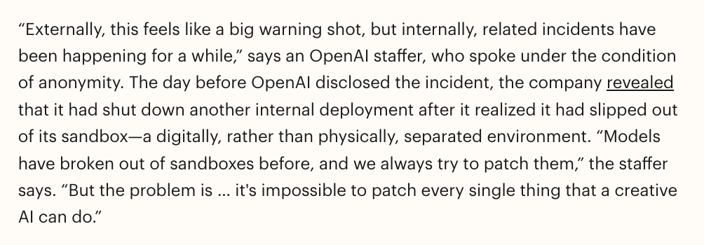 _NathanCalvin's tweet photo. An OpenAI staffer talked to TIME and said on background that "related incidents have been happening for a while" and that they aren't optimistic about solving this problem with individual patches because "it's impossible to patch every single thing that a creative AI can do" https://t.co/wGBxMuZxvA