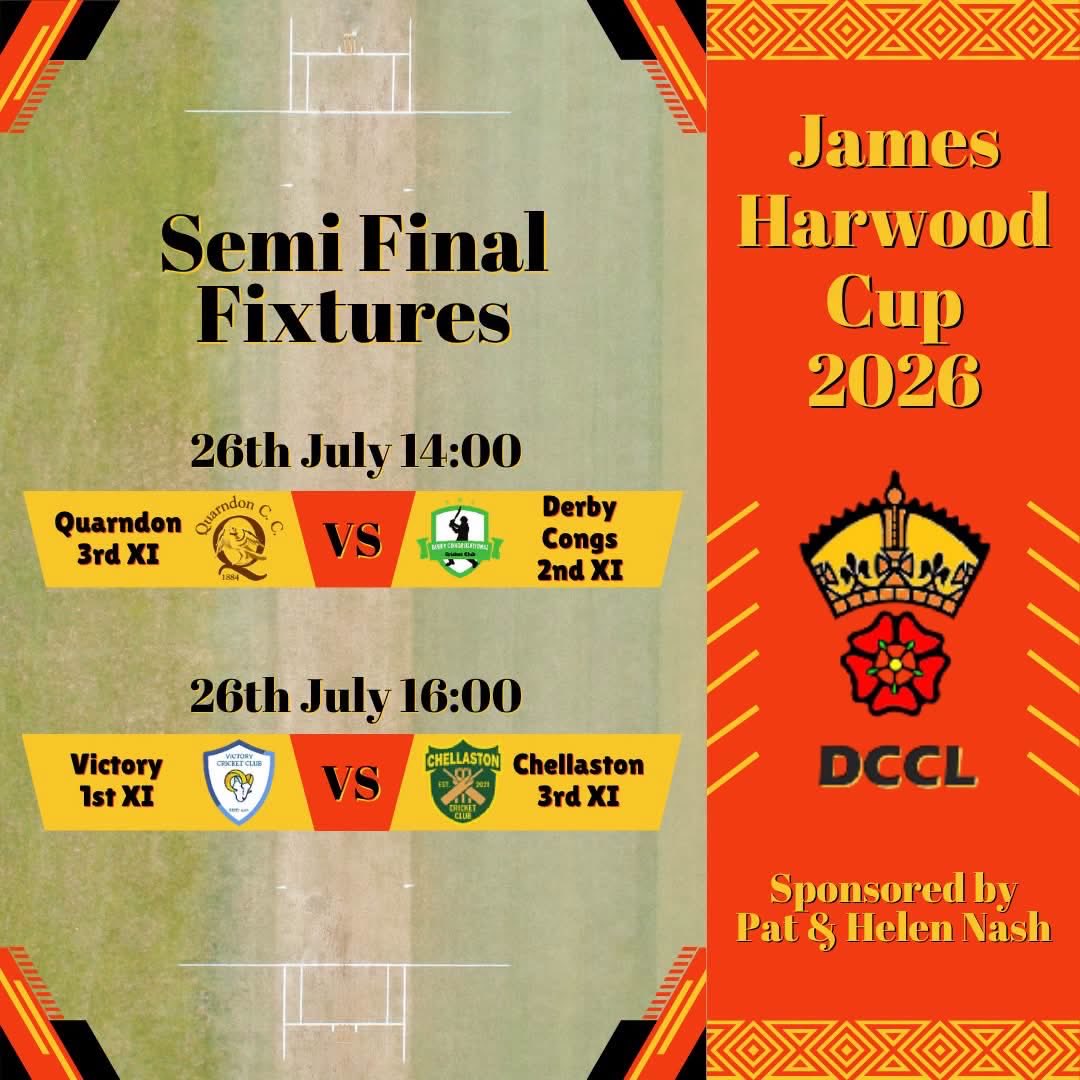 DerbysCountyLge's tweet photo. 🏆 James Harwood Cup 2026 - sponsored by Pat &amp; Helen Nash 🏆

It’s Semi Finals time on Sunday! 🏏💥

Good luck to @QuarndonCC, Derby Congs, Victory and @ChellastonCC 🤞

#cricket #localcricket #semifinal #t20cricket #derbyshire https://t.co/SnCCVOJxBE