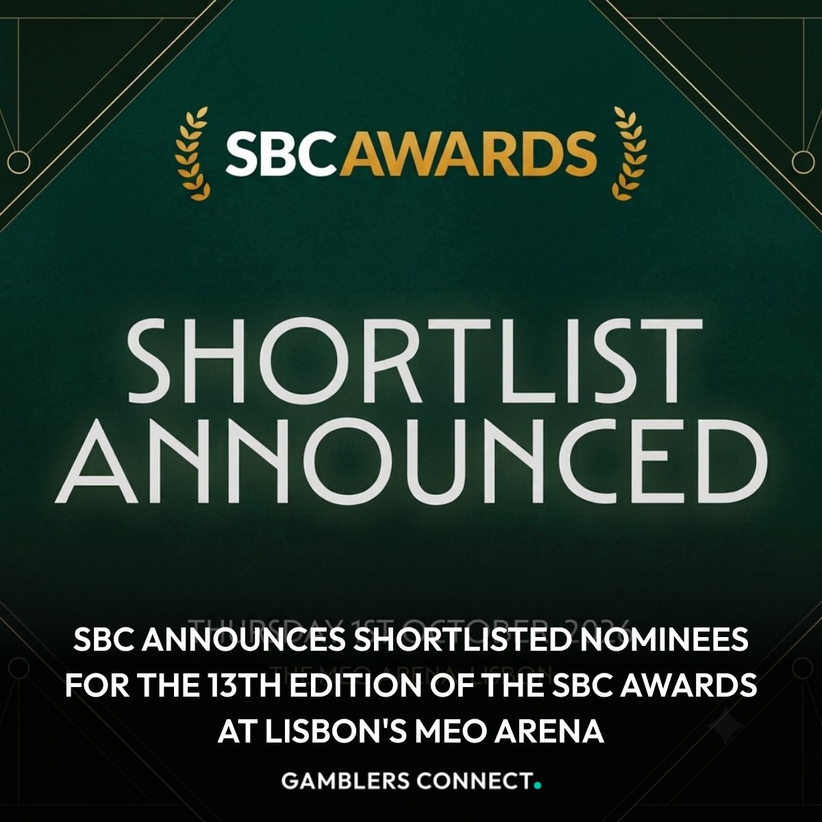 GamblersConnect's tweet photo. SBC has officially announced the shortlisted nominees for the 13th edition of the SBC Awards, which is scheduled to take place at Lisbon’s MEO Arena on Thursday, October 1, 2026. 🏆

Read more: https://t.co/K3j1vS7OvC

#igaming #sbc #sbcawards #sbcsummit #igamingnews https://t.co/2sJUjfRQax