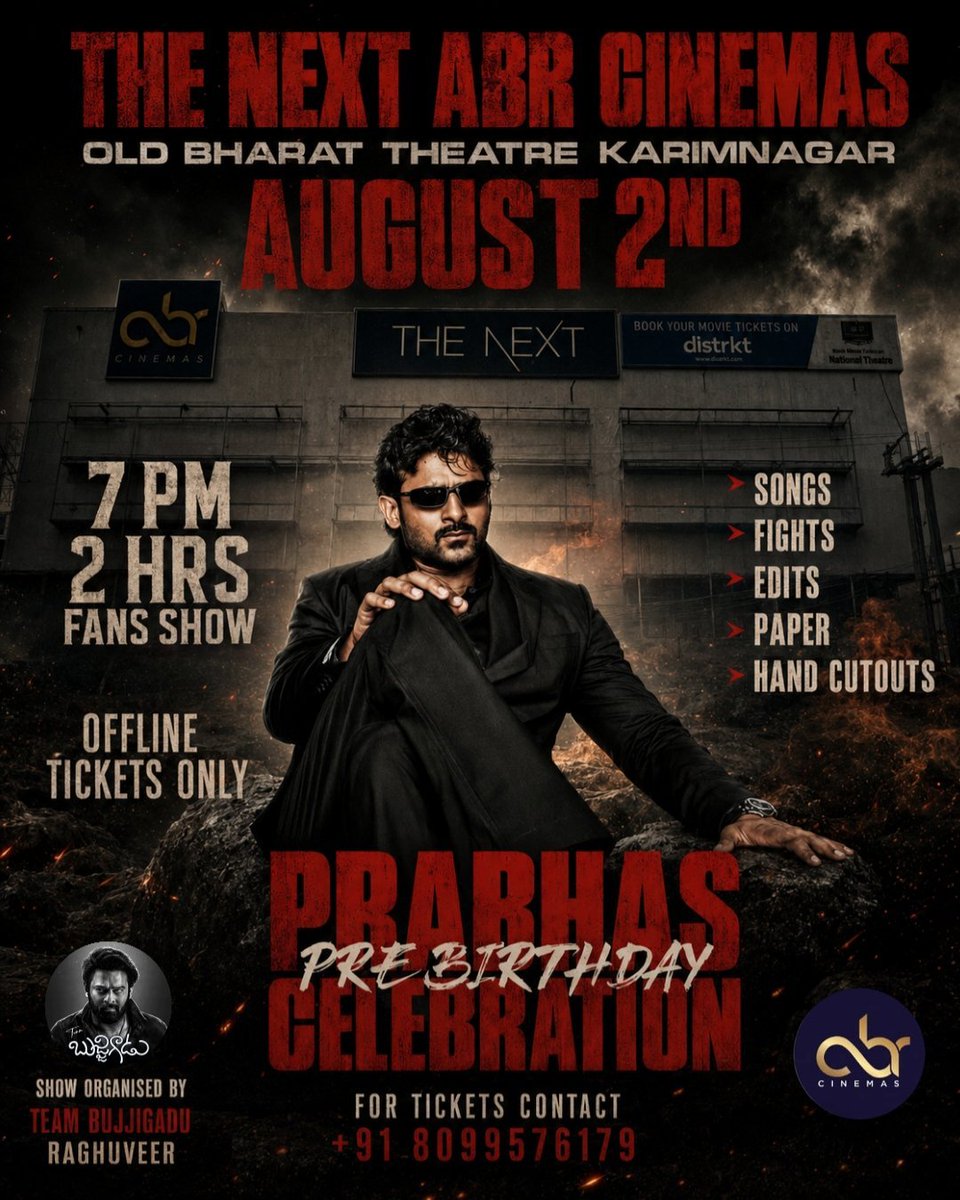 SShanthReddy's tweet photo. INDIA'S BIGGEST SUPERSTAR PRABHAS

PRE-BIRTHDAY CELEBRATION FAN'S SHOW

August 2nd (Sunday) |  7:00 PM
📍THE NEXT ABR CINEMAS 

FOR THE FIRST TIME IN THE HISTORY OF TELANGANA & KARIMNAGAR!

🔥 Powerful Fan Edits
🎵 Blockbuster Songs
💥 Mass Fights
⚡ Goosebumps Elevation Scenes

#Prabhas #RebelWood #Rebelism