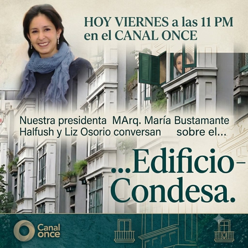fundarqmx's tweet photo. Hoy viernes 24 de julio de 2026, a las 11 PM en @CanalOnceTV , nuestra presidenta Maria Bustamante Harfush conversa con @LizOsorio_ sobre la #historia del enigmático #edificio #Condesa
¡Acompáñanos!
@IPN_Cultura @seminariocultmx @cultura_mx @CulturaCiudadMx https://t.co/32ersFhwsu
