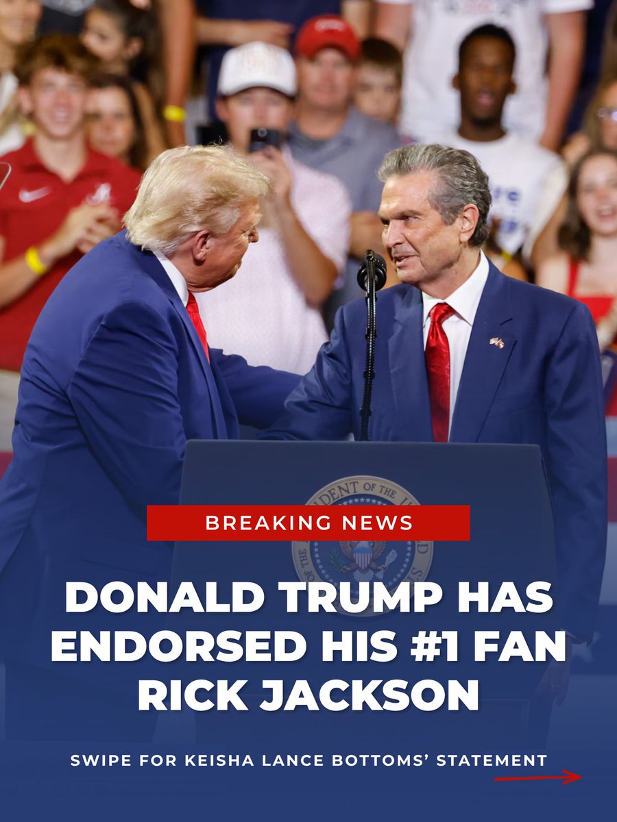 KeishaForGA's tweet photo. 🚨 It’s official. Donald Trump has endorsed his #1 fan, Rick Jackson. Swipe for Keisha Lance Bottoms’ statement. https://t.co/ZfAzUCJgCt
