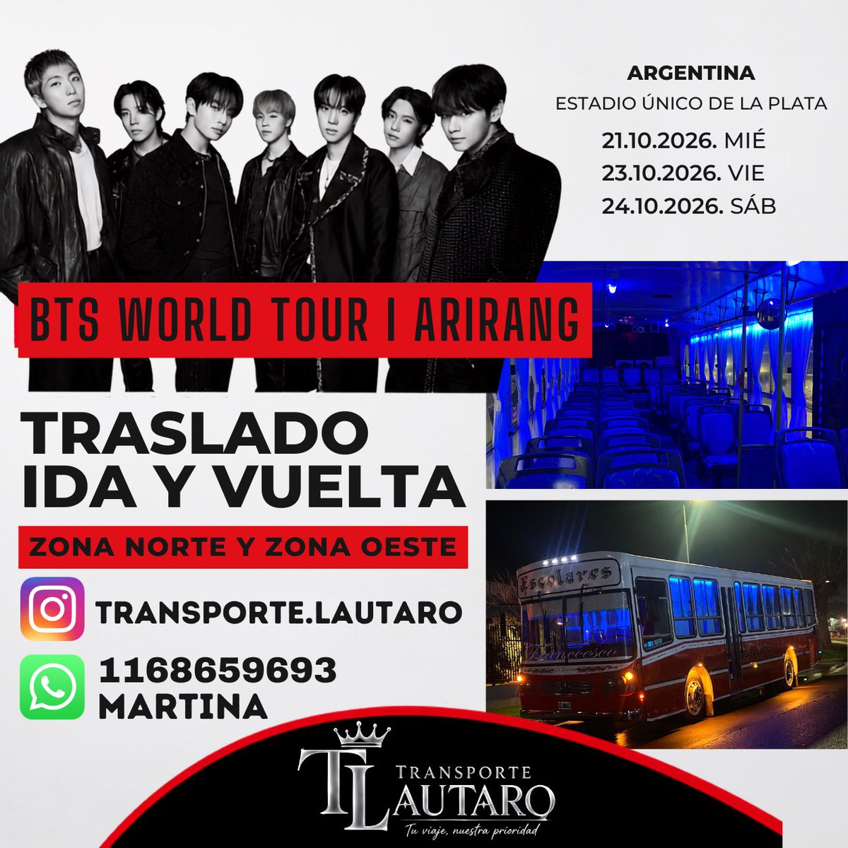 MartinaCruz09's tweet photo. 🚨 ¡ARMY, nos vamos a La Plata! 💜

Recital de BTS

🚌 Traslado ida y vuelta
📍 Zona Norte y Zona Oeste
🎶 Viajá con otros fans y disfrutá la previa desde el micro.

📲 1168659693

#BTS #BTSArgentina #ARMY #WorldTour #LaPlata https://t.co/q8Oi4nFOdo
