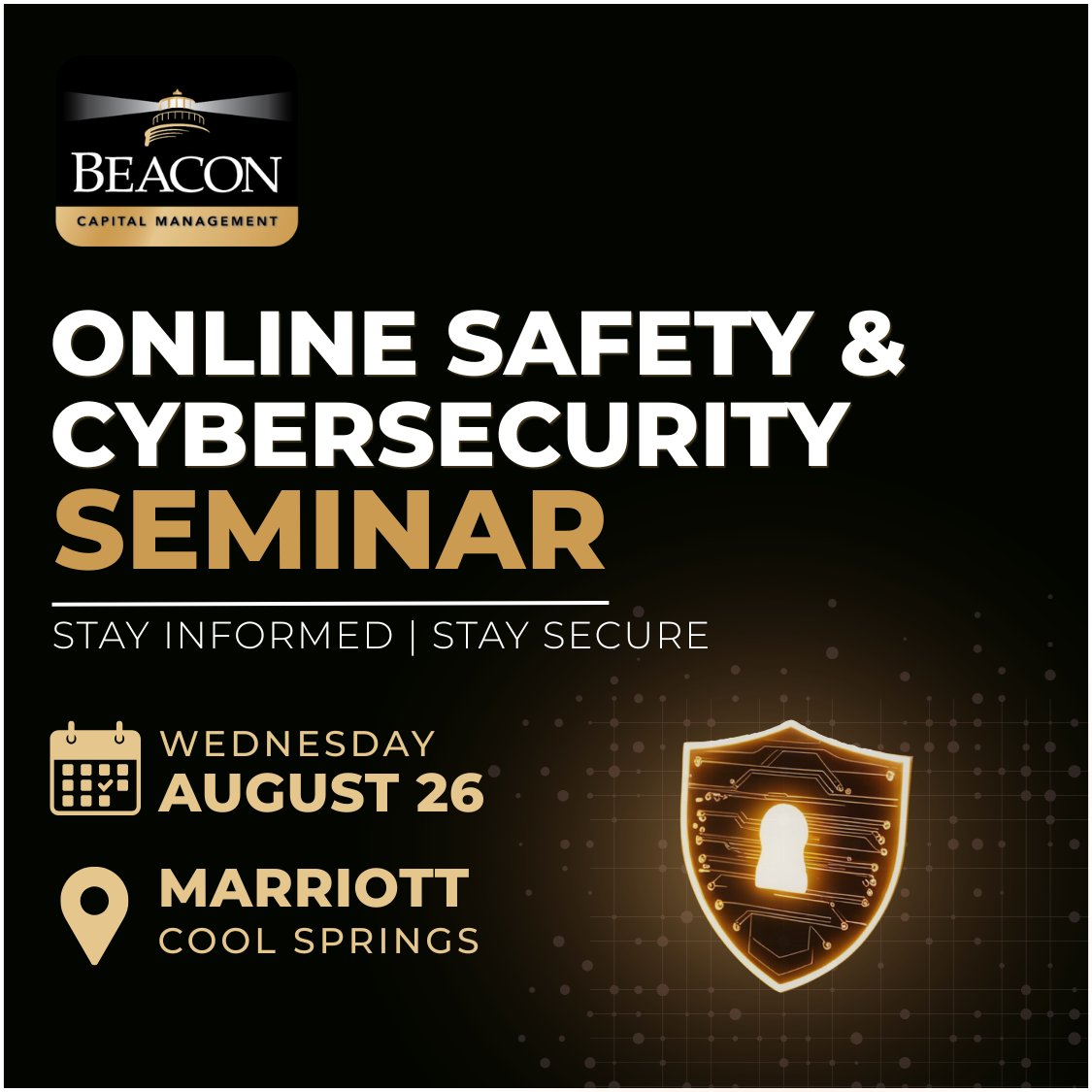 BeaconCapitalM's tweet photo. Free Online Safety &amp; Cybersecurity Seminar on August 26th.
Learn practical ways to protect your accounts, identity &amp; personal information.
🕙 Sessions: 10 am or 1 pm
📍 Marriott Cool Springs Conference Center
☕ Light refreshments provided

Register: https://t.co/NpYu6iV9Jo https://t.co/KTPOUFTGOj
