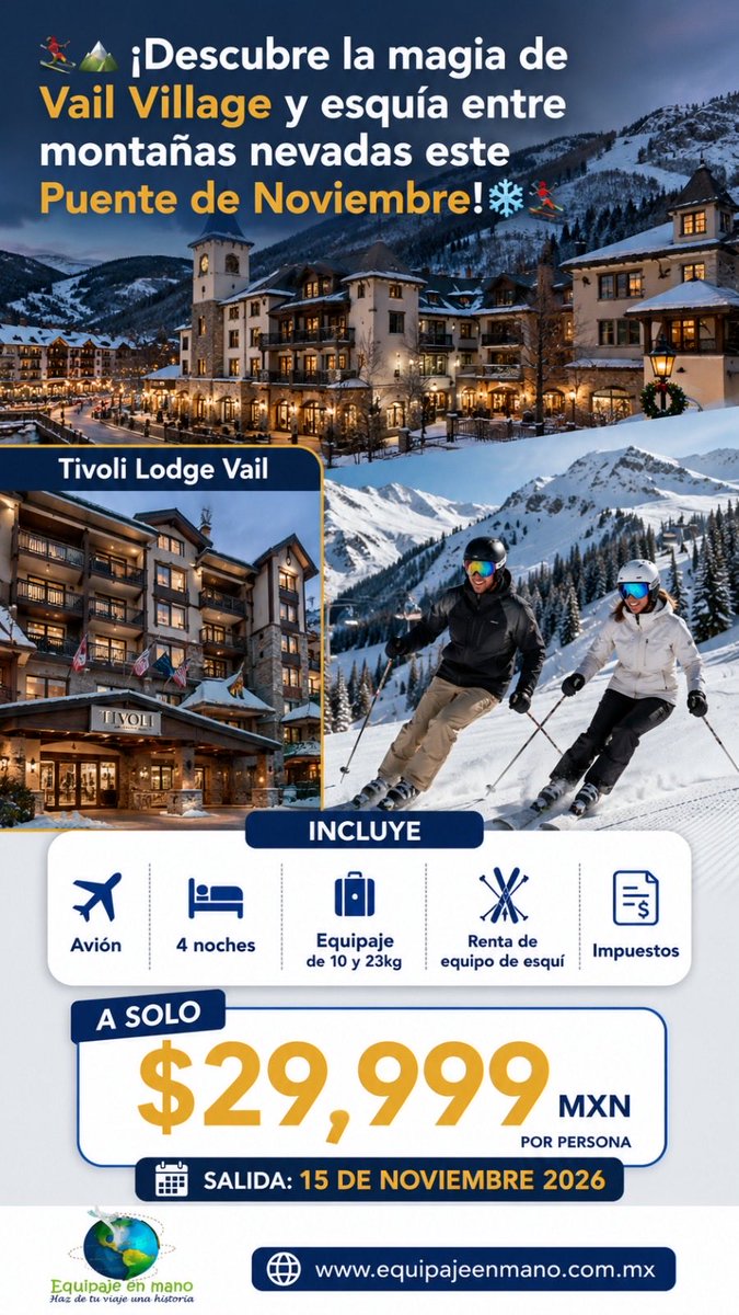 EquipajeEn's tweet photo. Imperdibles para este Pte de Nov y diciembre: 

⛷️❄️ ¡Vive la emoción de esquiar en Vail 
🏰 La magia de Disneyland París
🌴 El paraíso de Cartagena

☎ Llámanos al 55 7495 7381

📲 WhatsApp. 👉🏻 https://t.co/BvRFOQeMcM

#equipajeenmano #vailvillage #disneyparis #cartagena https://t.co/KvXWP71zPz