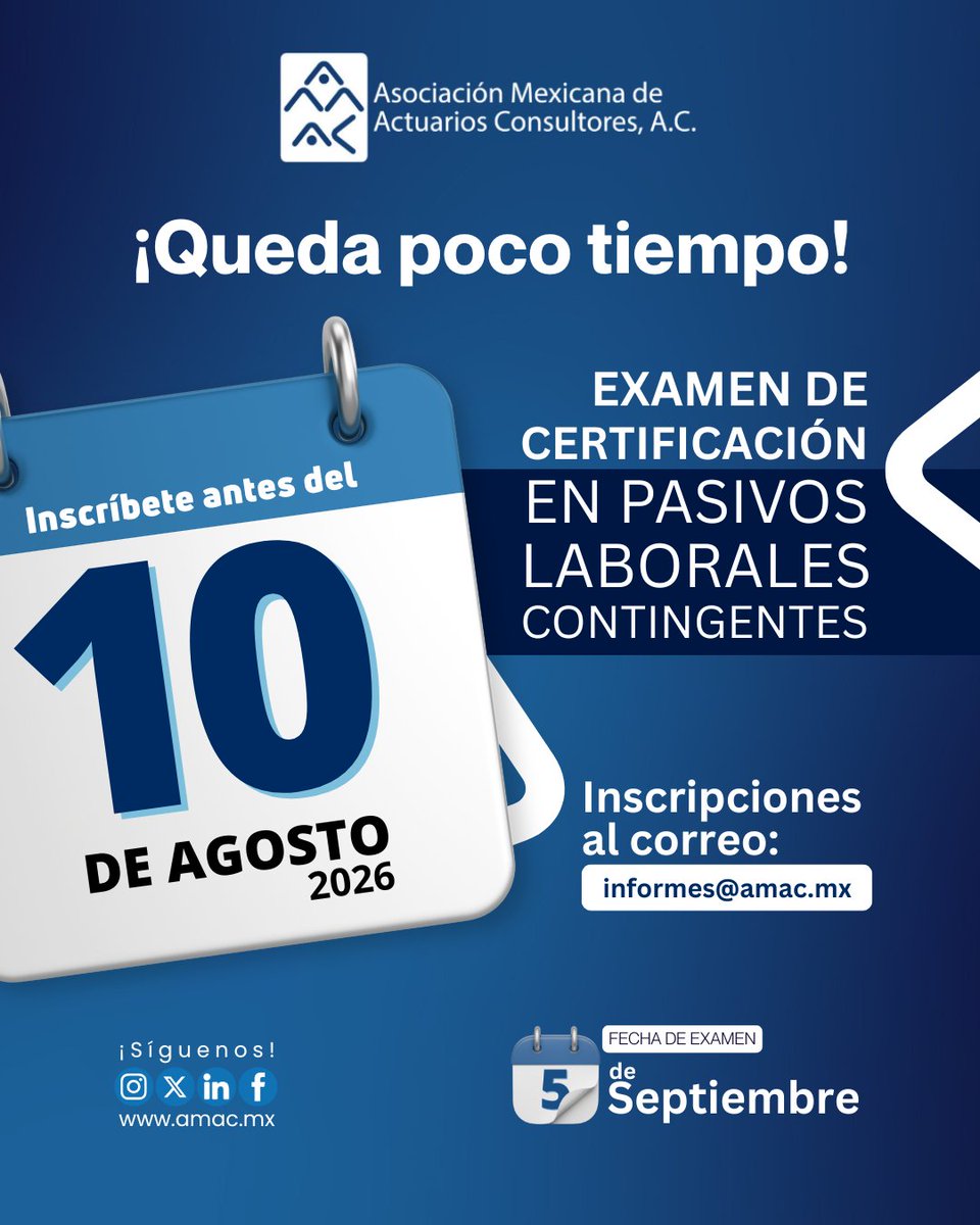 amacmex's tweet photo. Consolida tu experiencia en el Examen de Certificación en Pasivos Laborales Contingentes (ACPLC 2026), de @CONAC_MX y @AMAC_MX. 💼✨

🗓 Cierre de registros: 10 de Agosto (sin prórroga). 📝 Examen: 05 de Septiembre | Anáhuac Norte. 📋 
👉 Inicia tu registro: 
📧 informes@amac.mx. https://t.co/4v1IS3Uxku