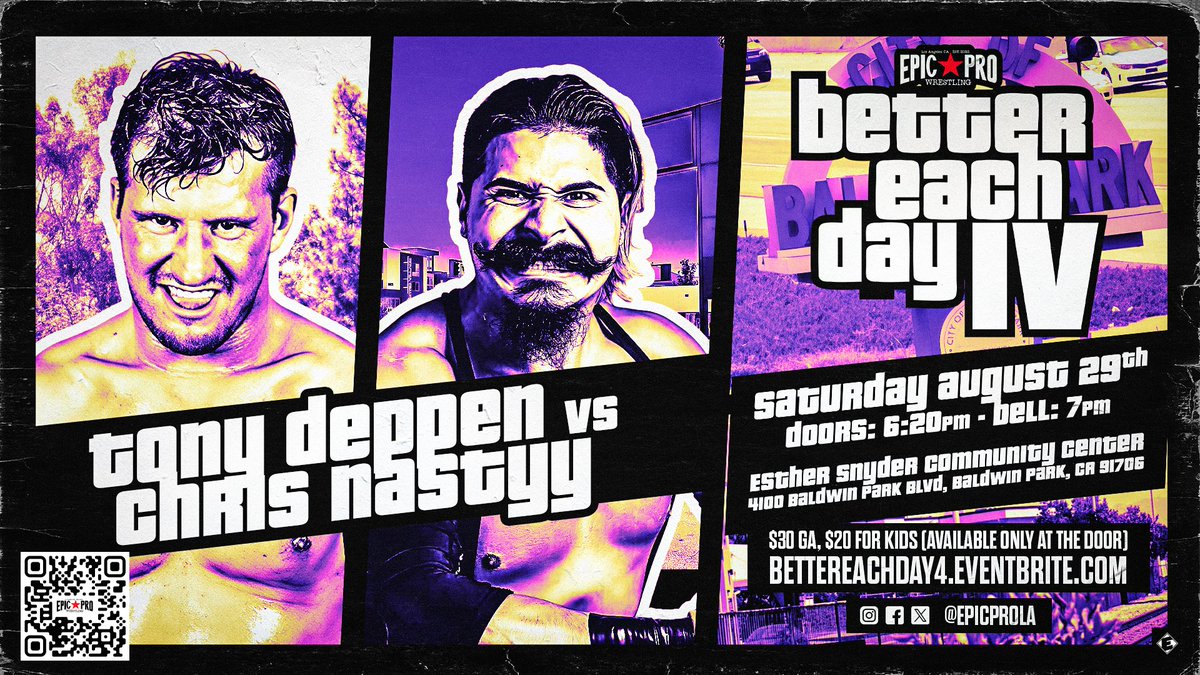 EpicProLA's tweet photo. 🚨MATCH ANNOUNCEMENT🚨

August 29th - 7PM
Better Each Day 4
Esther Snyder Community Center
Baldwin Park, CA

Tony Deppen will go up against Chris Nastyy!

🎟️link in bio https://t.co/gGdGhprRlZ