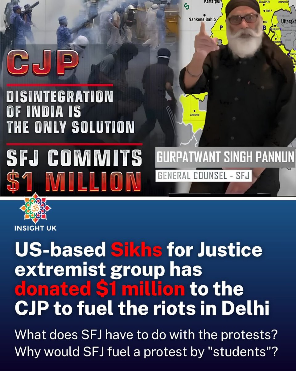 INSIGHTUK2's tweet photo. Pakistan sponsored Khalistan terrorist group Sikhs for Justice (SFJ) — designated an unlawful association in India — has publicly announced $1 million in support for the CJP protest campaign.

SFJ chief Gurpatwant Singh Pannun, himself designated an individual terrorist, tied the offer to conditions: protesters must reject any dialogue with the Centre and continue agitating through Independence Day. 

He also called for disrupting PM Modi's Red Fort address on Aug 15 and announced a Khalistan referendum event in Indianapolis on Aug 16.

Security agencies are now probing whether any funds were actually transferred, even as Delhi Police widens its investigation into violence during the "Chalo Sansad" march.

An Indian-designated terrorist group linking its separatist agenda to a domestic student protest raises serious questions. More importantly, will the protestors, who claim to be peaceful and law abiding, distance themselves from terrorist organisations?