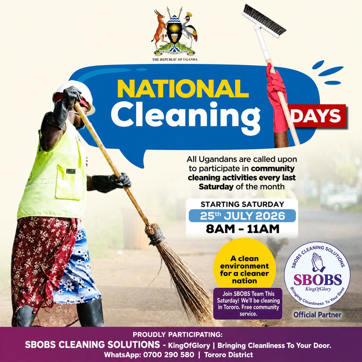 SBS_LabBrain's tweet photo. At SBOBS, cleanliness is more than a service — it’s a responsibility.

That’s why we’re proud to participate in *NATIONAL CLEANING DAYS*.  
Every last Saturday, we come together to clean our communities.

*This Saturday 25th July 2026*  
*8AM - 11AM | Tororo District* https://t.co/V6X6wq88H7