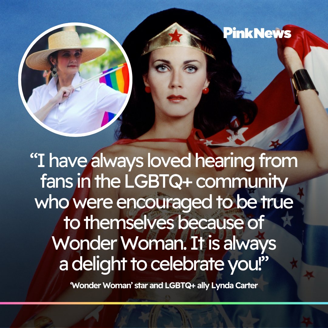 PinkNews's tweet photo. Wishing a very happy birthday to the one and only Lynda Carter! 

The iconic ‘Wonder Woman’ actress has always been vocal about her support for the LGBTQ+ community. During Pride Month in 2021, she shared an image of herself serving as the grand marshal of the Washington DC Pride parade in 2013. 

“I have always loved hearing from fans in the LGBTQ+ community who were encouraged to be true to themselves because of Wonder Woman,” she said in the caption. “It is always a delight to celebrate you!”

📷 Getty, Lynda Carter via FB