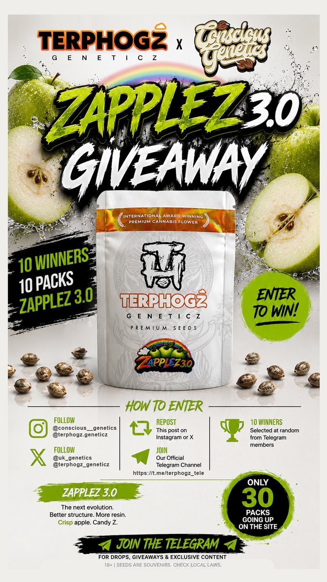 terphogz's tweet photo. @Uk_Genetics @TONYMENDOCINO 

🌈🍏 ZAPPLEZ 3.0 GIVEAWAY 🍏🌈

To celebrate the launch of Zapplez 3.0, our second collaboration with Conscious Genetics, we're giving away 10 packs to 10 lucky winners!

How to Enter:

1.
✅ Follow @terphogz.geneticz (IG) / 
        Follow @terphogz (X)

✅ Follow @conscious__genetics (IG) /
        Follow @Uk_Genetics (X)

2.
✅ Repost this post

3.
✅ Join our new Terphogz Official Telegram Channel
🎲 10 winners will be selected at random from
         Telegram channel members.

🍏 Zapplez 3.0 combines Muffinman420's selected Zapplez 1.0 keeper with the legendary Original Z from Terphogz, bringing improved vigor, exceptional resin production, and crisp apple layered over classic candy Z terps.

🔥 Only 30 packs are going live on the website.
Good luck! 🍀

#Terphogz #ConsciousGenetics #Zapplez30 #OriginalZ #CannabisSeeds #SeedGiveaway #Breeding #Telegram #Growers