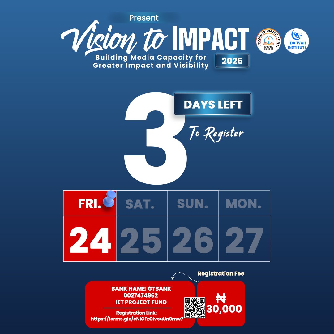DINMinna's tweet photo. This is the reminder you should not ignore.
There are only 3 days left to register for Vision to Impact 2026, a professional media.
Registration Fee: ₦30,000
Register now: https://t.co/yamfEHjK0m
📞 Call/WhatsApp: 09033033701, 07037802975
#professionalcourses https://t.co/KBApbBsBP3