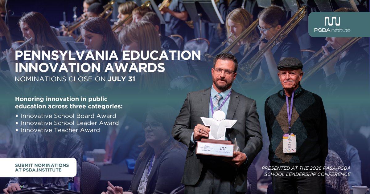 PSBAInstitute's tweet photo. Time is running out to recognize a changemaker in Pennsylvania public education! Nominations for the Pennsylvania Education Innovation Awards close July 31, so don’t miss your chance to honor someone redefining education in your community.  https://t.co/2sM3gb2DVP https://t.co/Jws4SdIGGA
