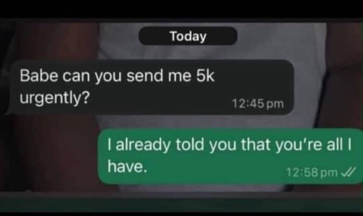Queen__Max's tweet photo. Babe how many times will I tell you that you are all I have got 😭😂😂

Stay single oo, make nobody bill you 😌😀 https://t.co/R3cpm94m7U