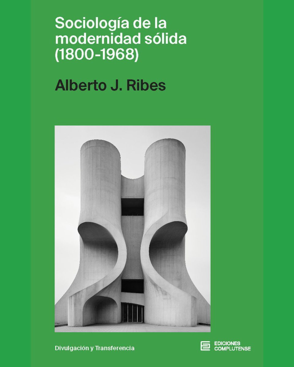 EdiComplutense's tweet photo. Desde Ediciones Complutense os presentamos esta nueva publicación "Sociología de la modernidad sólida (1800-1968)". Un novedoso análisis partiendo de obras literarias, arte, filosofía y obras sociológicas. 
Disponible en digital en Unebook. 
#Sociología
@alberto.ribes https://t.co/b70kxJKUco