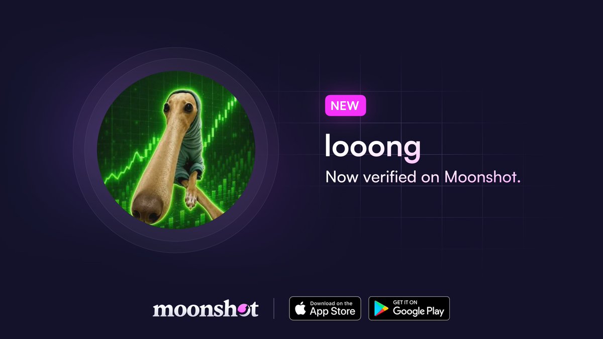 moonshot's tweet photo. looong ($looong) is now verified on Moonshot. https://t.co/naFfos853j