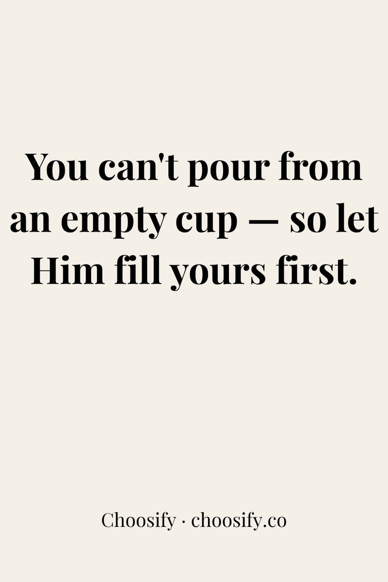 Choosifyco's tweet photo. You canโt pour from an empty cup, so let Him fill yours first. โ
Loved people love people! Get filled, then pour.
Choose good. Be light. โ๏ธ
๐ https://t.co/Eo1RrRlpBQ โ link in bio
#filledfirst #selfcareandfaith #lovedpeoplelovepeople #restinhim #pouroutlove https://t.co/LhXyYMfNw1
