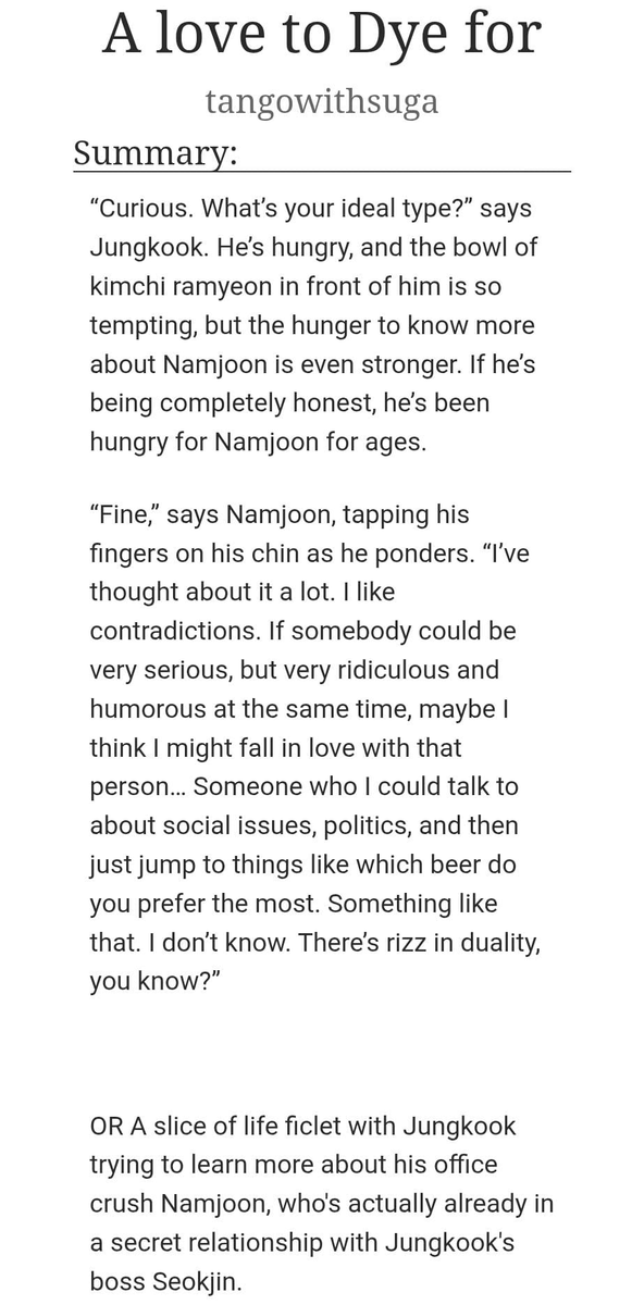 saxwithtae's tweet photo. A love to Dye for
#namjin #ficlet
โCurious. Whatโs your ideal type?โ says Jungkook.
โIโve thought about it a lot. I like contradictions. If somebody could be very serious, but very ridiculous and humorous at the same time, maybe I think I might fall in love."
Link below: https://t.co/AeH1WS2Wyt
