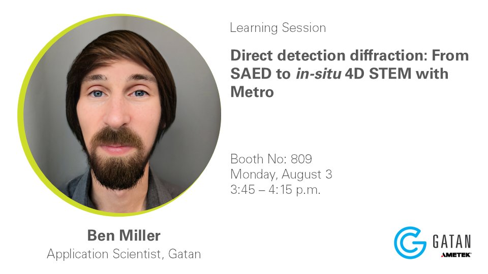 GatanMicroscopy's tweet photo. Join Ben Miller at our #MM2026 Learning Session, “Direct Detection Diffraction: From SAED to In Situ 4D STEM with Metro,” and explore how direct detection technology is enabling richer materials insights.
#Gatan #ElevateYourAnalysis https://t.co/OPuoQJYxNt https://t.co/IvEEsCQSPk