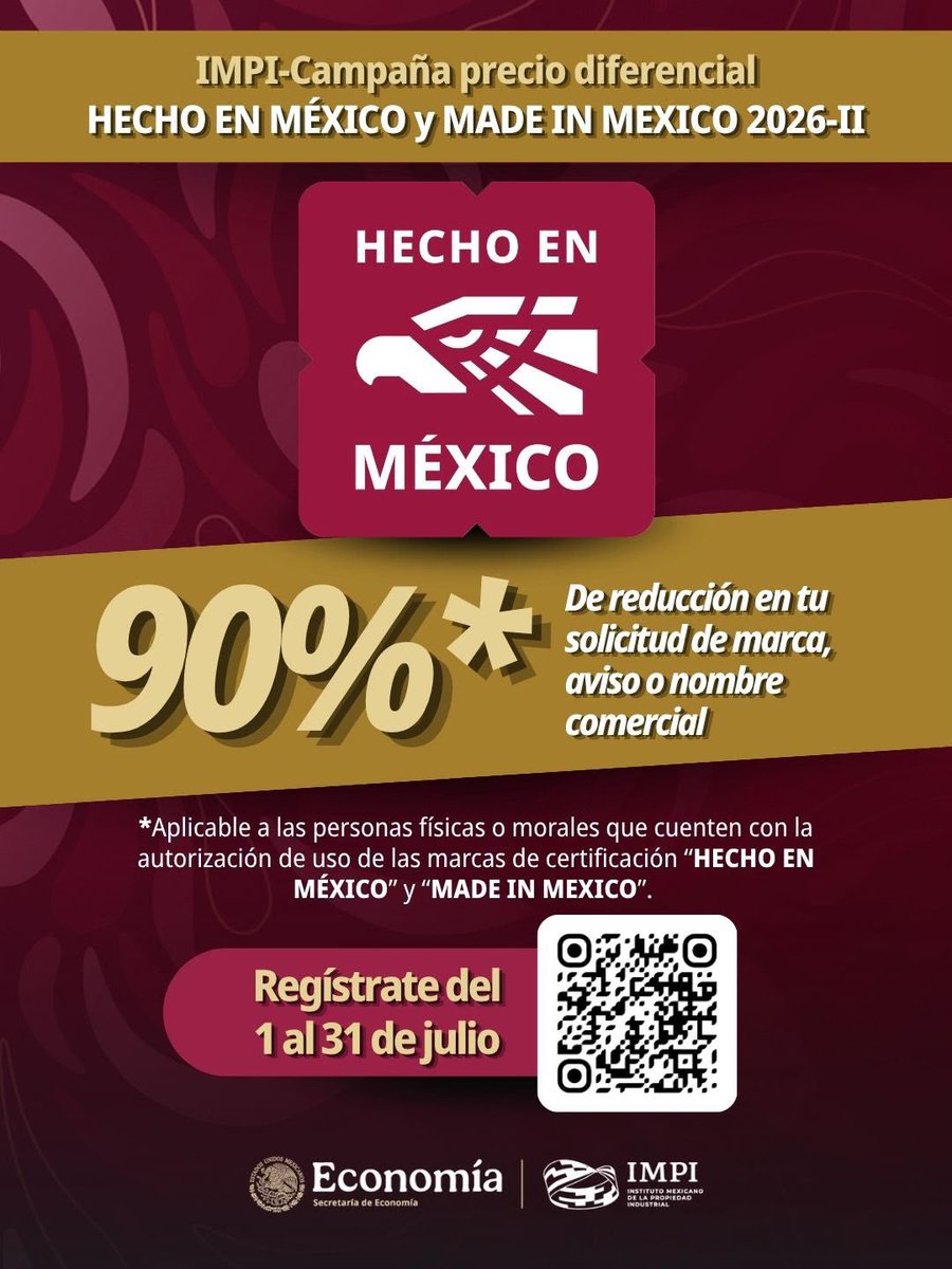 SE_mx's tweet photo. Si cuentas con autorización para usar las marcas de certificación #HechoEnMéxico o #MadeInMexico, obtén un 90% de descuento en la solicitud de tu marca, aviso o nombre comercial ante el @IMPI_Mexico.

📝 Consulta los detalles y haz tu registro aquí 👇🏽https://t.co/ZEVlQ2GrDC https://t.co/y67Szw3WGJ