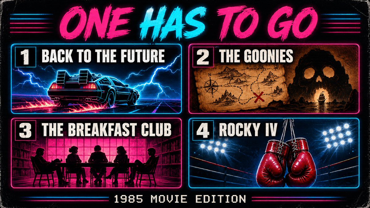 the80sneon's tweet photo. 1985 gave us all four.

One has to disappear forever. No rewatches, no sequels.

Which one are you deleting? 👇 https://t.co/vWfRM822vg