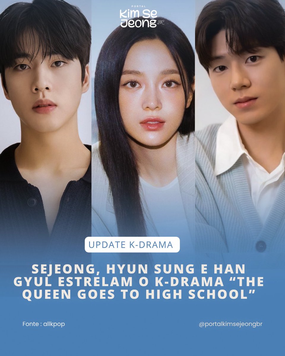 portalsejeongbr's tweet photo. Kim Sejeong confirmada como protagonista de um novo K-drama! 👑⚔️

Kim Sejeong foi escalada como protagonista de “The Queen Goes to High School” adaptação do popular webtoon da Naver “High School Queen”. +

#KIMSEJEONG #김세정 https://t.co/PYTl4S1us2