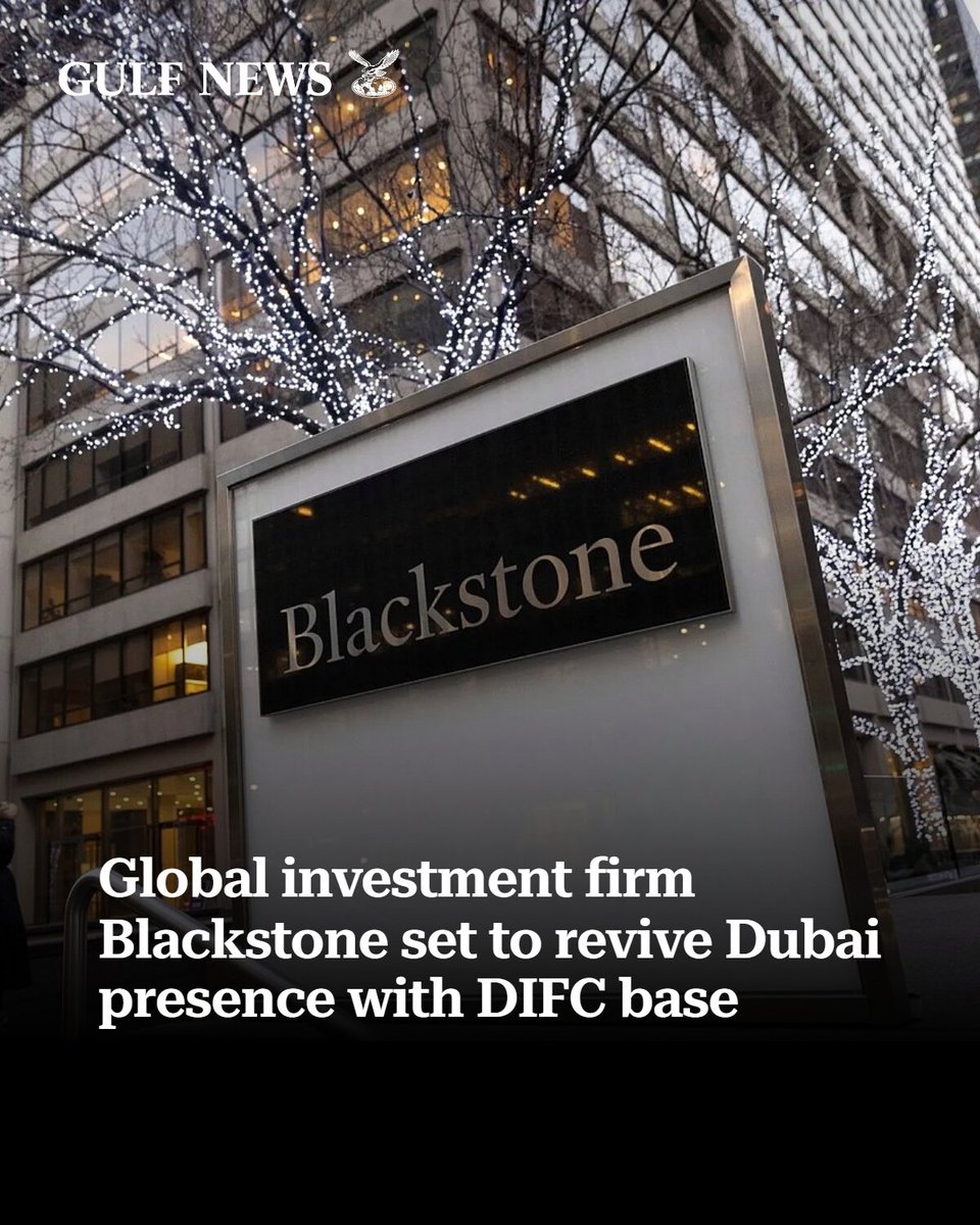 gulf_news's tweet photo. Blackstone plans a Dubai comeback with a new DIFC office, boosting its Gulf footprint as the emirate attracts global investors and high-net-worth individuals.
https://t.co/EEJydP8pmD https://t.co/IqpheJLFwH