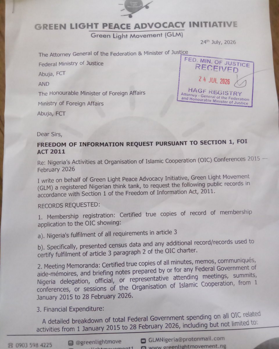 Greenlightmove's tweet photo. 🟢 Today 24th July 2026, GLM submitted FOI requests to the Ministry of Foreign Affairs, Ministry of Justice, Ministry of Information and National Orientation, and National Human Rights Commission. 

We are Seeking official records on Nigeria’s engagement with the OIC, with each institution asked for data specific to its mandate.
The requested information are different but relatable.