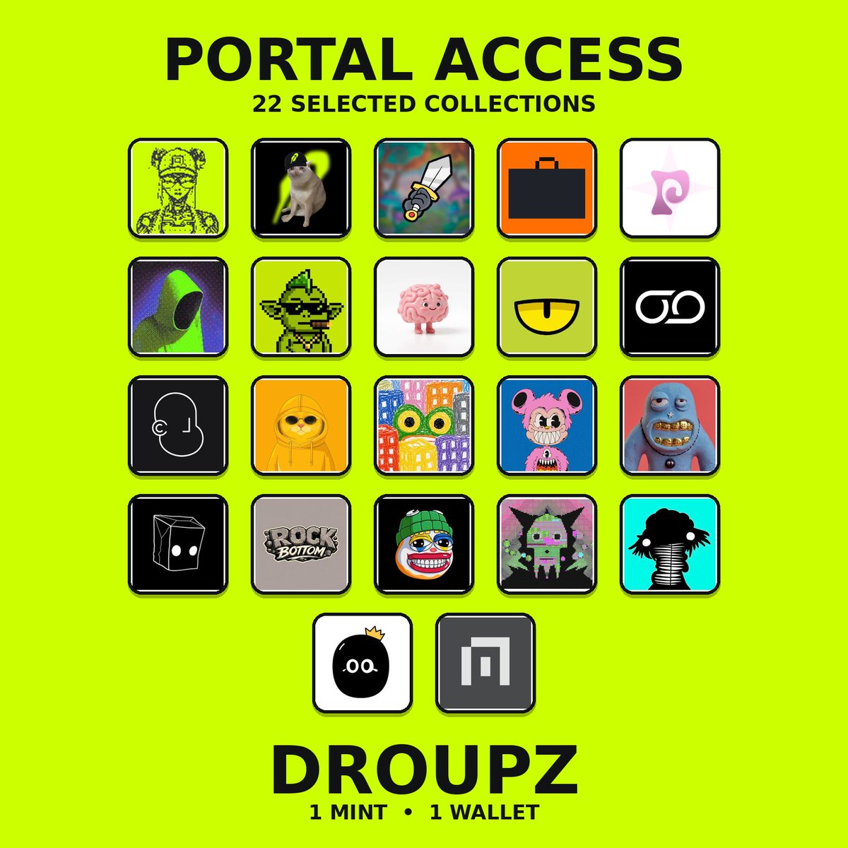DROUPZNFT's tweet photo. Portal Access is now live.

Holders of 22 selected NFT collections together with GTD & FCFS wallets from our collaborations are now eligible to mint.

✓ Snapshot completed
✓ 1 Mint / Wallet
✓ Mint Price: 0.0026 ETH

Portal Access will continue to be updated until July 27.
Details below. 👇