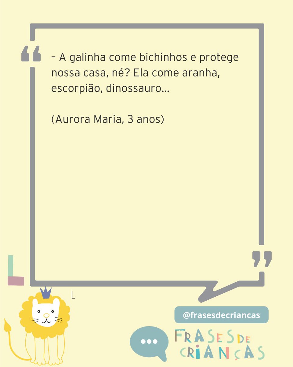 frases_criancas's tweet photo. – A galinha come bichinhos e protege nossa casa, né? Ela come aranha, escorpião, dinossauro…

(Aurora Maria, 3 anos)

#frasesdecriancas #crianças #perolasinfantis #criançascriativas

--
Assine o canal . Veja o link na bio. https://t.co/cjHll3jgpT