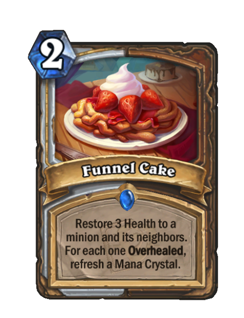 MalganisTurtle's tweet photo. @PlayHearthstone A Funnel Cake https://t.co/Wku1otczV0