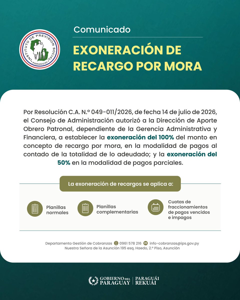 IPSParaguay's tweet photo. 📢 ¡Atención, empleadores!

El IPS informa que se establece la exoneración de recargos por mora para la regularización de obligaciones, con vigencia hasta el 22 de septiembre de 2026. https://t.co/dZdox99scC