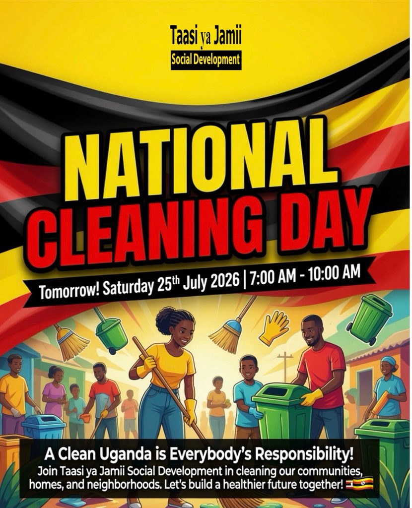 TaasiyaJamii's tweet photo. Tomorrow is the day! Join Taasi ya Jamii and the entire nation for Uganda’s first National Cleaning Day. Let’s keep our communities clean! 7AM - 10AM” https://t.co/yogMMOrSr9