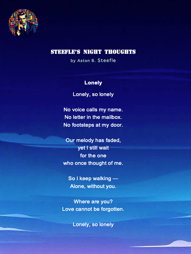 steefle's tweet photo. Steefle’s Night Thoughts                

'Lonely'                 

#NightThoughts #Art #Poetry #Poems #Poet #Author #PoetryCommunity #PoetryLovers #Words #Writerslife #LateNightPoetry #WordsOfLove #Haiku #Senryu #PoemsForYou #Steefle https://t.co/coAHj6qJKY