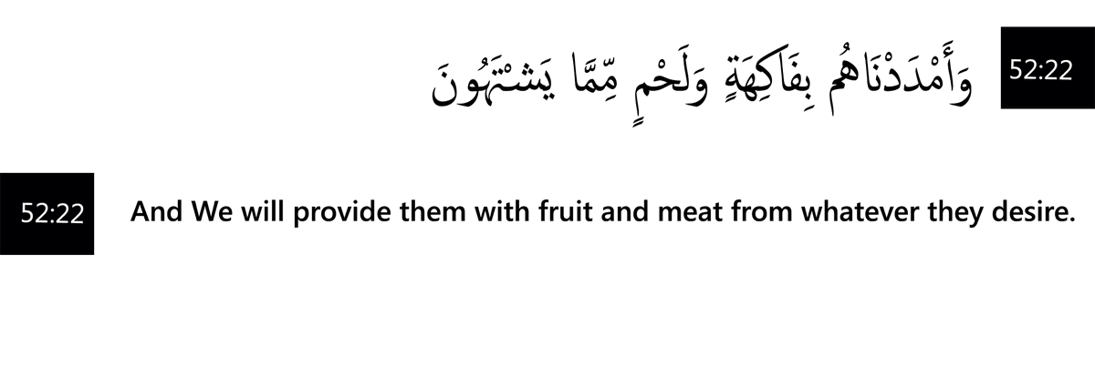 VersesOfQuran's tweet photo. IN THE NAME OF ALLAH THE ENTIRELY MERCIFUL THE ESPECIALLY MERCIFUL
52:22 And We will provide them with fruit and meat from whatever they desire.
SURAT: The Mount
VERSE: 22
READ OTHER VERSES OF SURAT THE MOUNT
https://t.co/WPhLE7bvhE
Tags
#themount #theQuran #islam #peace https://t.co/wE8RtvCV9H