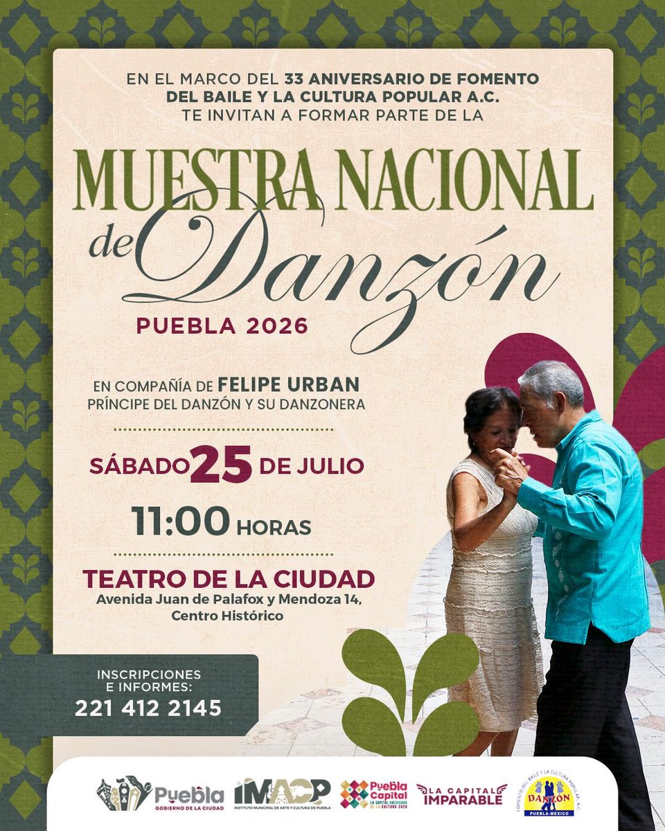 pepechedrauimx's tweet photo. 💃🕺 El danzón vuelve a llenar de vida a #PueblaCapital.

Este sábado 25 de julio, acompáñanos en la Muestra Nacional de Danzón en el Teatro de la Ciudad; disfruta de un encuentro que celebra nuestras tradiciones, el talento de las y los bailarines y la riqueza cultural que distingue a #Puebla como Capital Americana de la Cultura 2026. 🎭