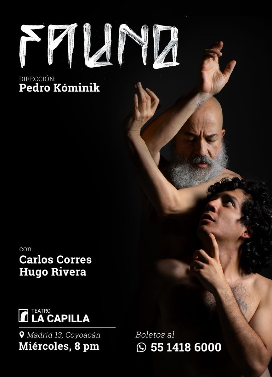 SandymoonMX's tweet photo. FAUNO dirige mi querido @PedroKominik #Teatro La Capilla del 5 de agosto al 16 de diciembre. “¿A qué edad pierdes el deseo? ¿A qué edad lo descubres? ¿Qué es lo que tenemos que ganar, o perder, al estar con una persona por admiración o poder?” Sueño oscuro desde mitología lejana. https://t.co/VvZBOwLIyr