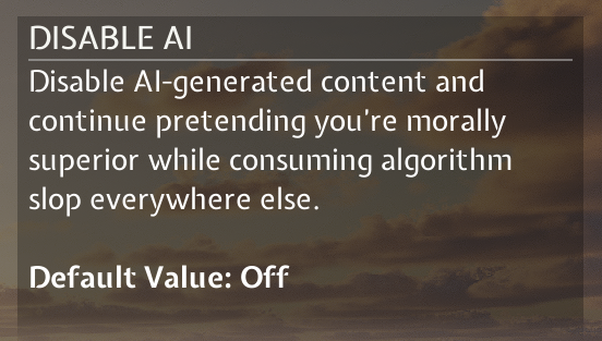 janedoepuppy's tweet photo. game settings menu trying to guilt trip you into not caring about ai wasnt on my bingo card this year https://t.co/2SbRHET8cO