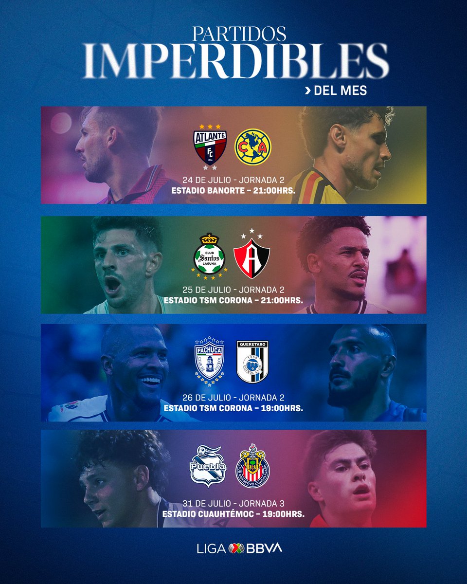 LigaBBVAMX's tweet photo. 🚨 Advertencia: estos partidos pueden provocar gritos, emociones y goles inolvidables. 😏
Bandita, aquí están los #PartidosImperdibles de julio. 🔥
#AP26 ✨ #LaLigaDeLaAfición https://t.co/wB1o2QW1Ie