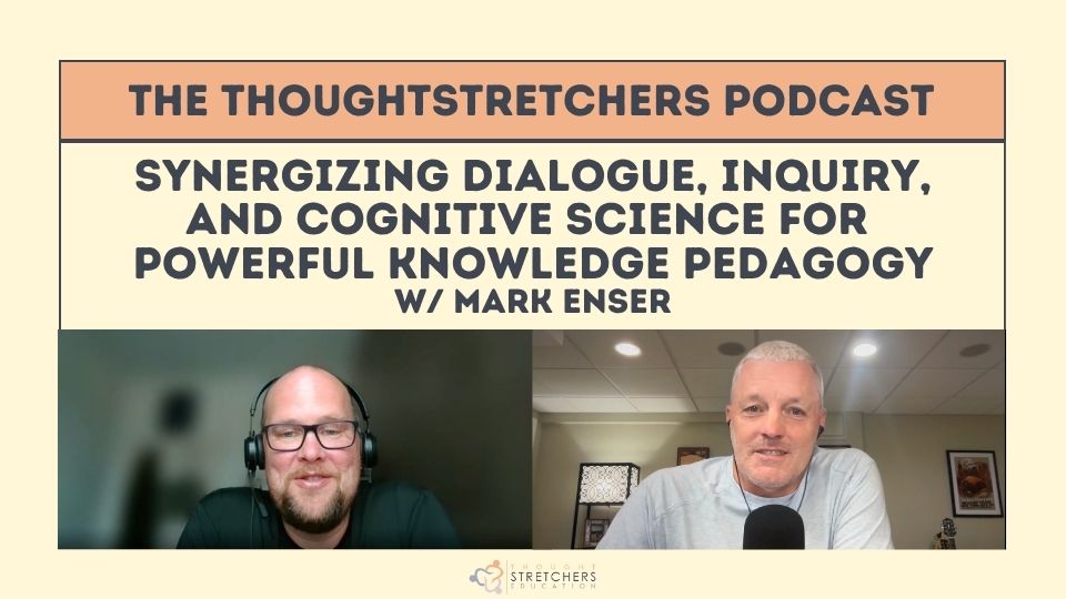 dperkinsed's tweet photo. I really appreciate SoL advocates who are thoughtful and nuanced instead of rigid and narrow, so talking with @EnserMark was really great!

The @ThoughtStretchr Podcast: Synergizing Dialogue, Inquiry, and Cognitive Science for Powerful Knowledge Pedagogy https://t.co/bkzUDIy6DL