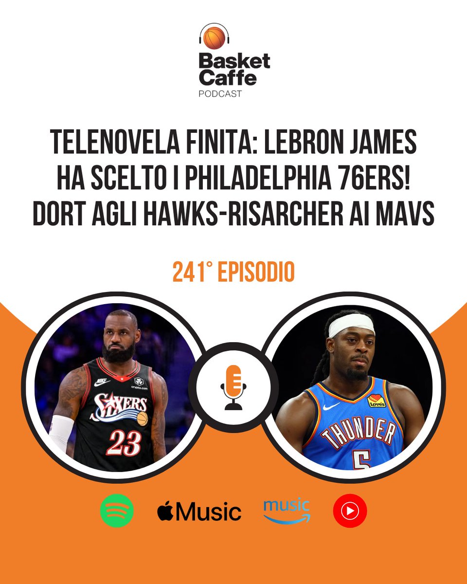 Basketcaffe's tweet photo. 🚨 241° PUNTATA 👑2️⃣3️⃣
@DavideFuma e @FabioVentu86 sulla scelta di LeBron James di firmare per i Philadelphia 76ers e apre scenari da titolo. Ora è ufficialmente vacanza! 🏖️
#NBA #lLeBron #PhilaUnite #BasketcaffePodcast 👇
https://t.co/hY4STl7Ou8 https://t.co/WSEXP7ls1E
