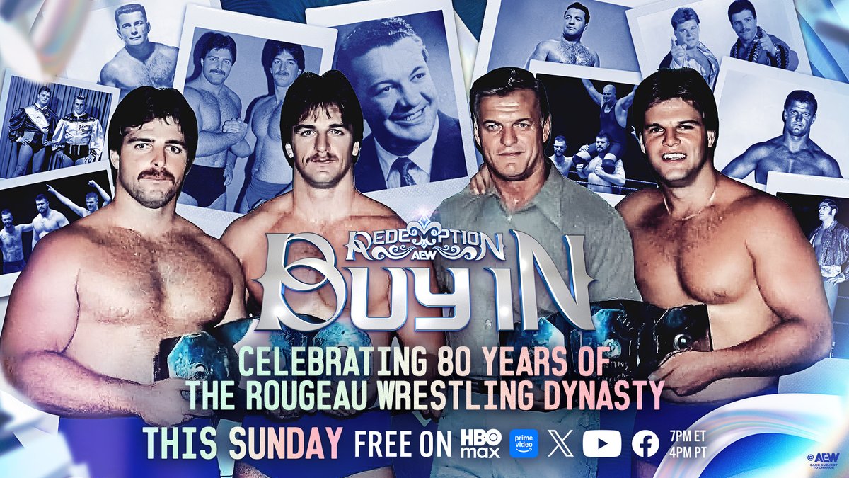 AEW's tweet photo. #AEWRedemption Buy In
6e/3p, @HBOMax
Tomorrow, 7/26!
Celebrating 80 Years of the Rougeau Wrestling Dynasty
Join us in celebrating one of the most prolific wrestling families in the history of Montreal, The Rougeaus, LIVE on the AEW Redemption Buy In, TOMORROW! https://t.co/0HHdPJuvKz