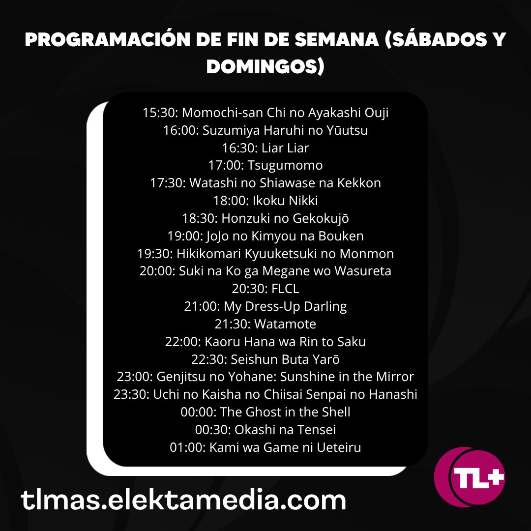 CanalTLMasLA's tweet photo. Te presentamos nuestra nueva programación de Fin de Semana para este mes de Julio
¿Que animes te llamaron la atención?
Te leemos 😄 https://t.co/kGK3uDe87l
