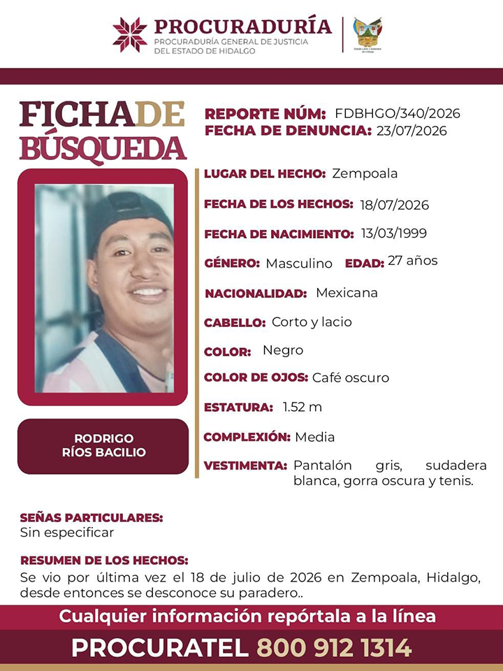 LaVerdadHidalgo's tweet photo. ⚠ URGENTE ⚠ #FichaDeBúsqueda | Se solicita la colaboración de la ciudadanía para localizar a Rodrigo Ríos Bacilio, de 27 años de edad, quien desapareció en #Zempoala, #Hidalgo, el 18 de julio de 2026.

Si tienes información sobre su paradero, comunícate a la línea #Procuratel 800 912 1314. #Compartir